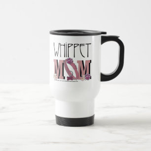Whippet MOM Travel Mug