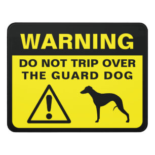 Whippet Silhouette Funny Guard Dog Warning Door Sign