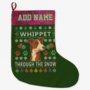 Whippet Through The Snow Ugly Christmas Large Christmas Stocking
