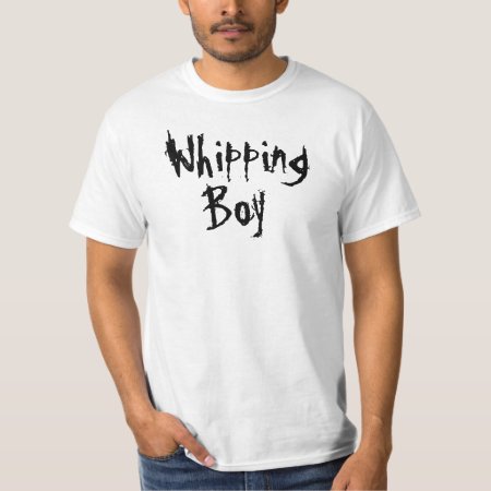 Whipping Boy T-shirt