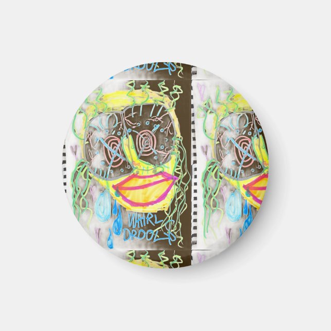 "WHiRL-DROOL$" by thaddeus & crimson's Adam Moyer Magnet (Front)