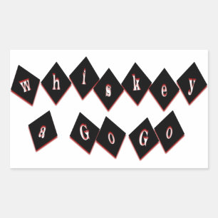 Whiskey A Go Go Rectangular Sticker