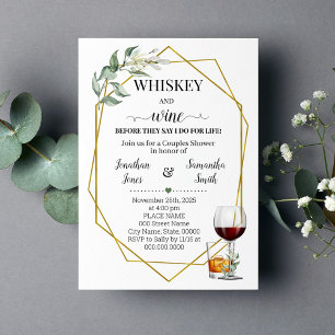 Whiskey and wine before I do greenery gold Invitation