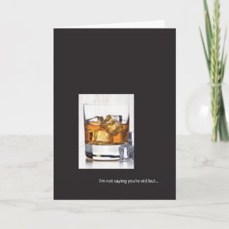 Whiskey  Birthday Card