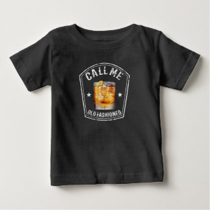 Whiskey Calls Me Old Fashioned Baby T-Shirt