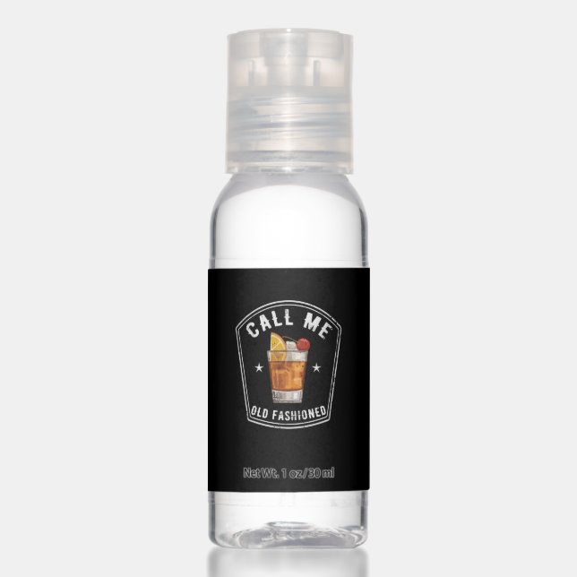 Whiskey Calls Me Old Fashioned Hand Sanitizer (Front)