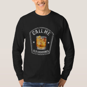 Whiskey Calls Me Old Fashioned T-Shirt
