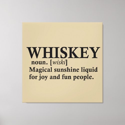 Whiskey definition funny drinking quotes canvas print