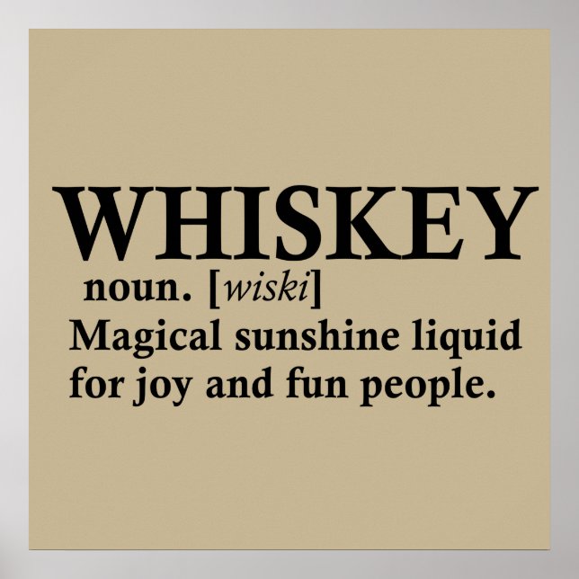 Whiskey definition funny drinking quotes poster (Front)
