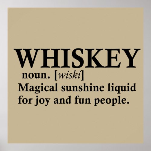 Whiskey definition funny drinking quotes poster