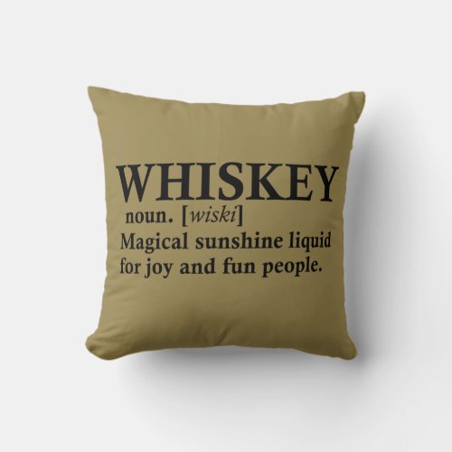 Whiskey definition funny drinking quotes throw pillow
