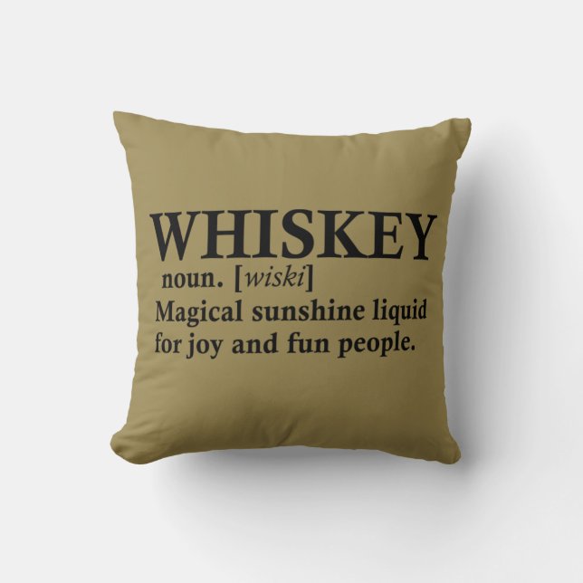 Whiskey definition funny drinking quotes throw pillow (Front)