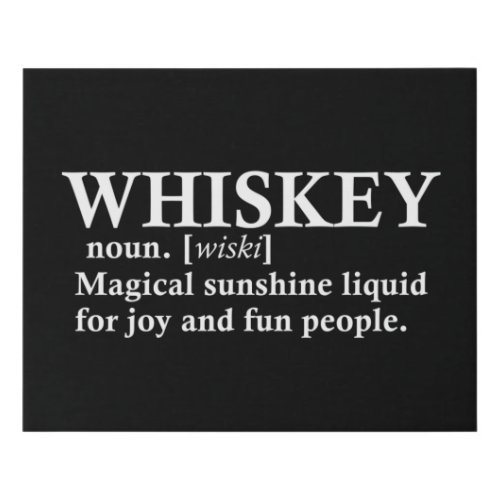 Whiskey definiton funny alcohol sayings gifts faux canvas print
