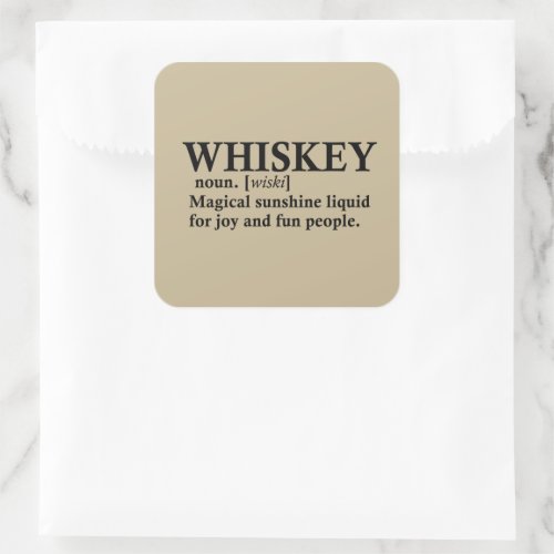 Whiskey definiton funny alcohol sayings gifts square sticker