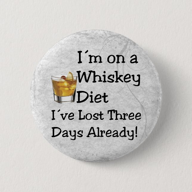 Whiskey Diet Button (Front)
