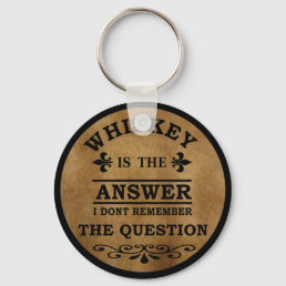 whiskey funny quotes vintage keychain