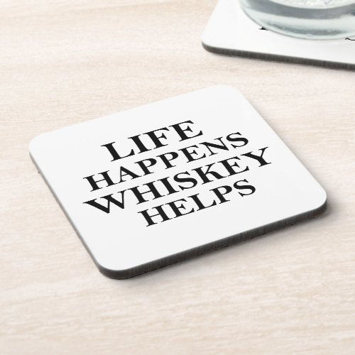 Whiskey helps funny alcohol sayings beverage coaster
