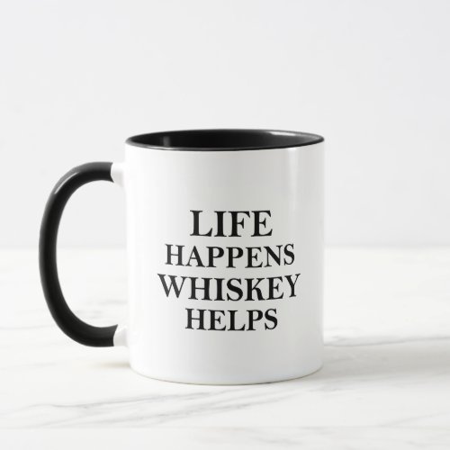 Whiskey helps funny alcohol sayings mug
