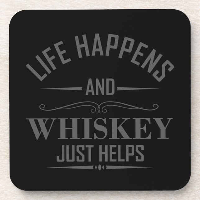 Whiskey helps funny drinking alcohol sayings beverage coaster (Front)