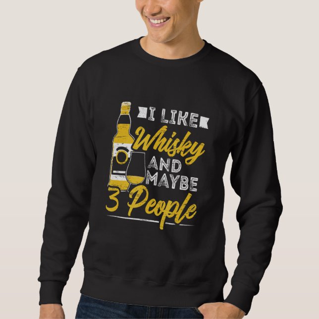 Whiskey Idea Sweatshirt (Front)