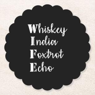 Whiskey India Foxtrot Echo Paper Coaster