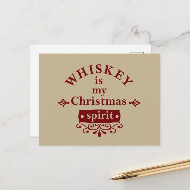 Whiskey is my christmas spirit holiday postcard (Front/Back In Situ)