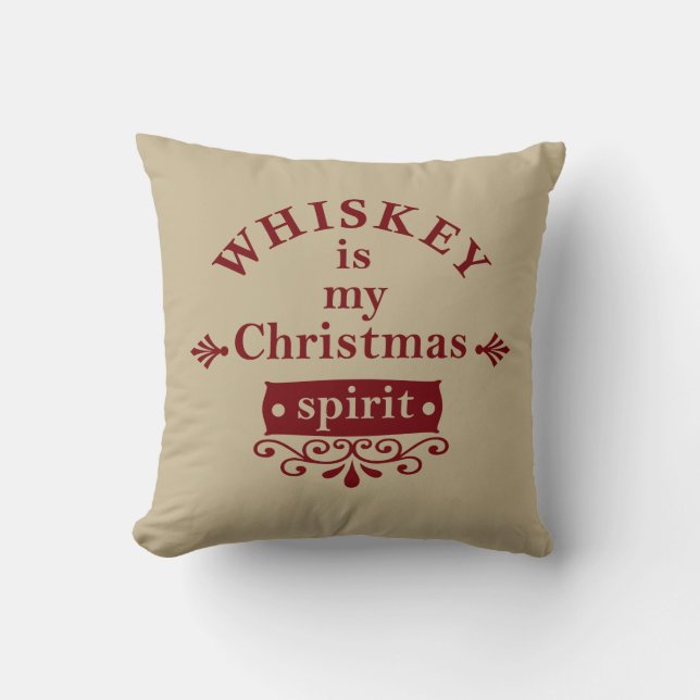 Whiskey is my christmas spirit throw pillow (Front)