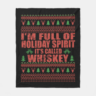 Whiskey is my spirit funny ugly christmas sweater  fleece blanket