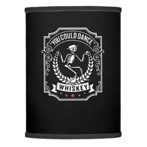 Whiskey Lover  You Could Dance Whiskey Lamp Shade