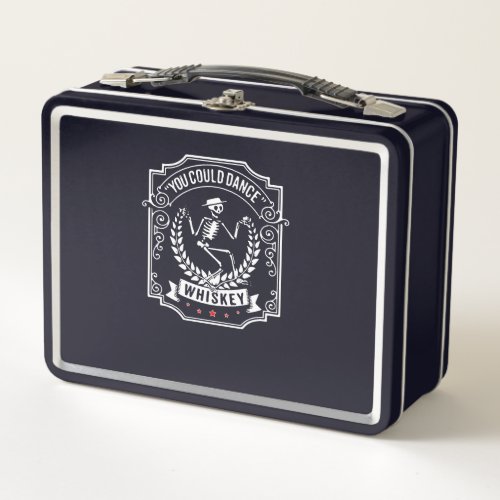 Whiskey Lover  You Could Dance Whiskey Metal Lunch Box
