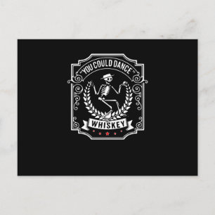 Whiskey Lover You Could Dance Whiskey Postcard