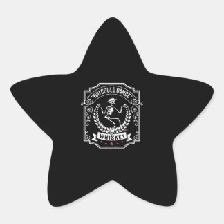 Whiskey Lover | You Could Dance Whiskey Star Sticker