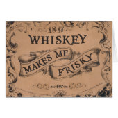 Whiskey makes me frisky (Front Horizontal)