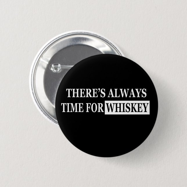 Whiskey quotes funny alcohol sayings gifts button (Front & Back)