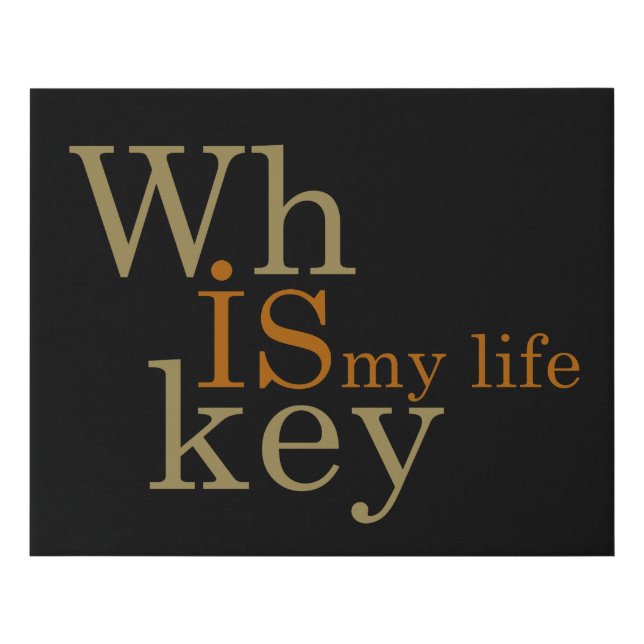 Whiskey quotes funny alcohol sayings gifts faux canvas print (Front)