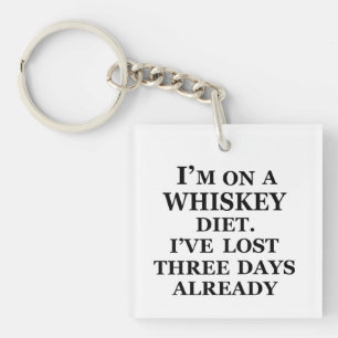 Whiskey quotes funny alcohol sayings gifts keychain