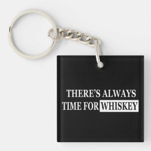 Whiskey quotes funny alcohol sayings gifts keychain