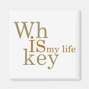 Whiskey quotes funny alcohol sayings gifts magnet