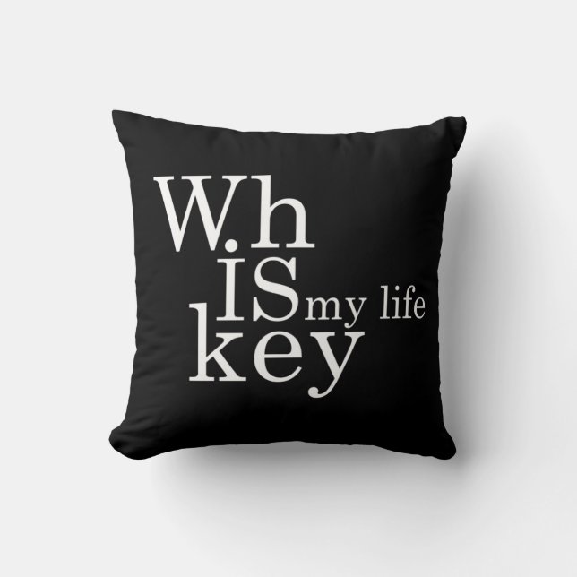 Whiskey quotes funny alcohol sayings gifts throw pillow (Front)