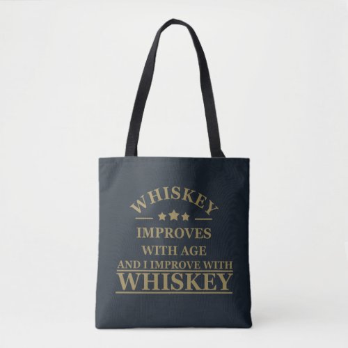 Whiskey quotes funny alcohol sayings gifts tote bag