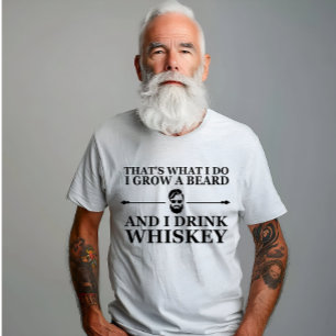 Whiskey quotes funny bearded sayings T-Shirt