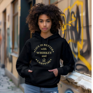 Whiskey quotes funny camping camper sayings hoodie