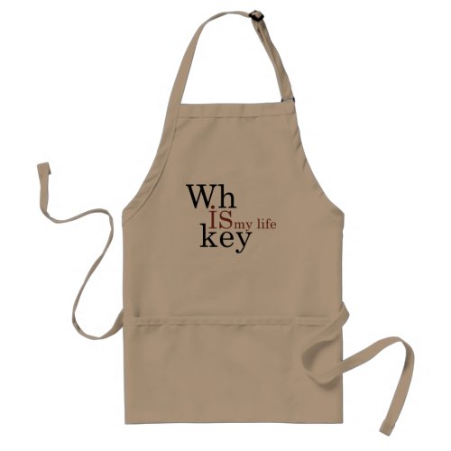 Whiskey quotes funny drinking alcohol sayings adult apron