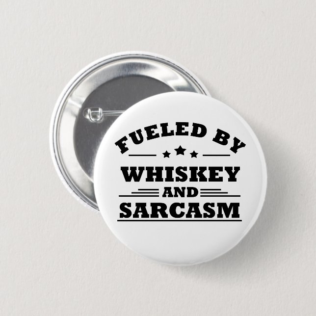 Whiskey quotes funny drinking alcohol sayings button (Front & Back)