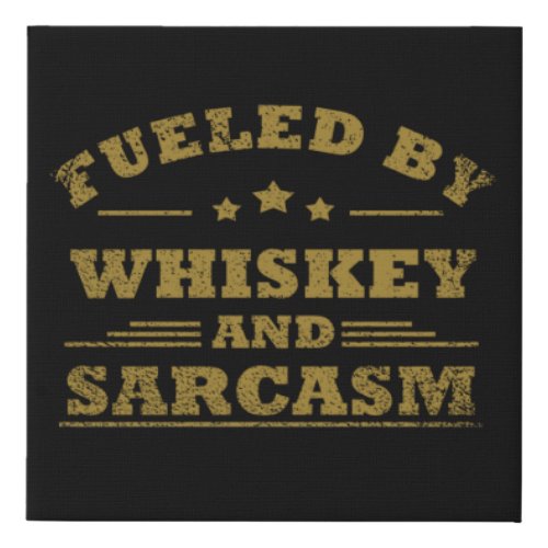 Whiskey quotes funny drinking alcohol sayings faux canvas print