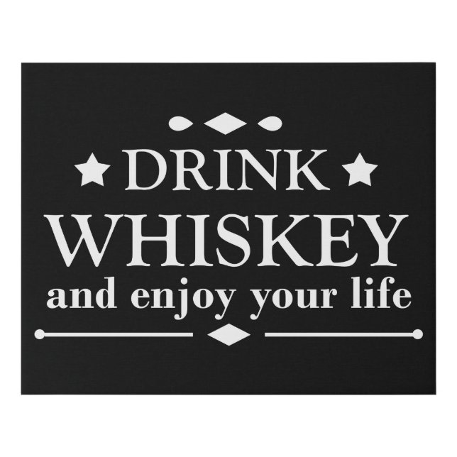 Whiskey quotes funny drinking alcohol sayings  faux canvas print (Front)