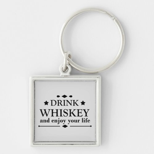 Whiskey quotes funny drinking alcohol sayings  keychain