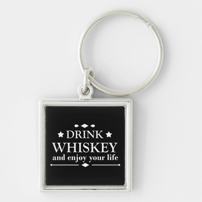 Whiskey quotes funny drinking alcohol sayings  keychain (Front)