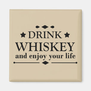 Whiskey quotes funny drinking alcohol sayings magnet