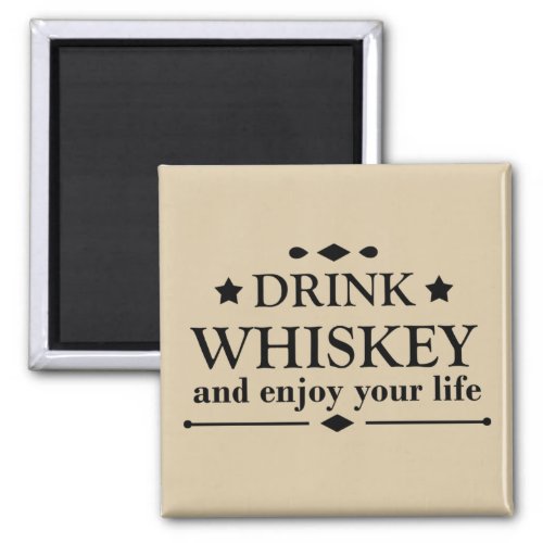 Whiskey quotes funny drinking alcohol sayings  magnet